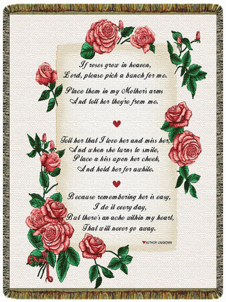 If Roses Grow in Heaven  Tapestry Throw